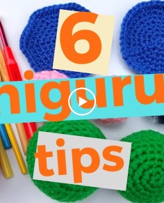 6 amigurumicrochet tips for beginner