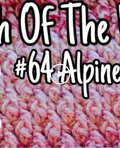 Stitch of the Week 64 The Alpine Stitch - Crochet Tutorial