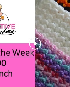 Stitch of the Week 90 Crunch Stitch Crochet Tutorial - Great for Beginners