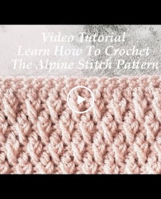 How To Crochet The Alpine Stitch