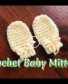 How to Crochet Baby Mittens (0-6 months)