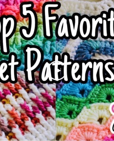 My Top 5 Favorite Crochet Stitches.  What's Yours???
