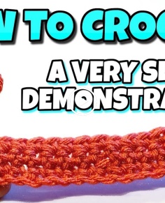 How To Crochet  VERY SLOW DEMONSTRATION  Single Crochet Stitch