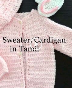 Crochet Baby Cardigan in Tamil  Infant Sweater  Newborn Jacket  Saras Innovations