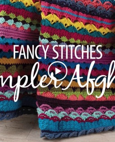 Fancy Stitches Sampler Afghan Crochetalong  an Annie39;s Creative Studio PREVIEW