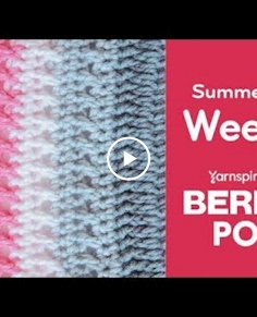 Crochet Summer Stitch Along: Week 6